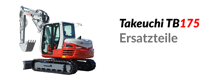 Takeuchi TB175 Ersatzteile