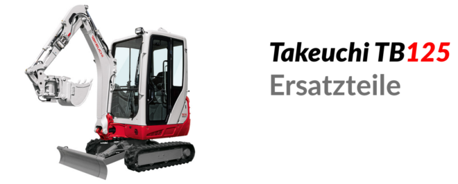 Takeuchi TB125 Ersatzteile
