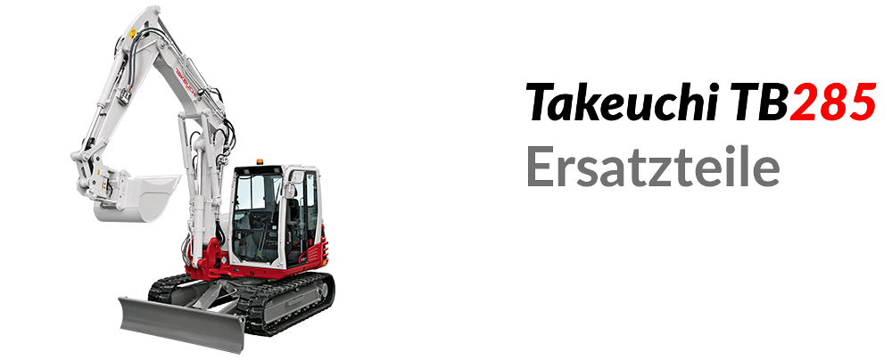 Takeuchi TB285 Ersatzteile